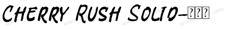 Cherry Rush Solid字体转换